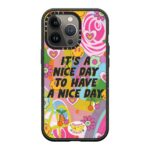 Have A Nice Day Case