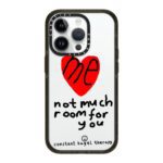 Me-Not Much Room For You Case