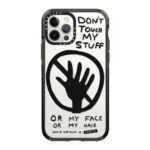 Don't Touch My Stuff Case