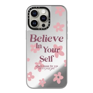 Believe In Yourself Mirror Case